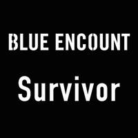 BLUE ENCOUNT Survivor の画像