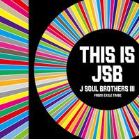 三代目 J SOUL BROTHERS from EXILE TRIBE Movin&amp;#039; onの画像