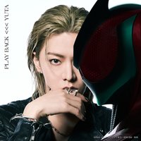 YUTA PLAY BACK （『仮面ライダーゼッツ』主題歌）の画像